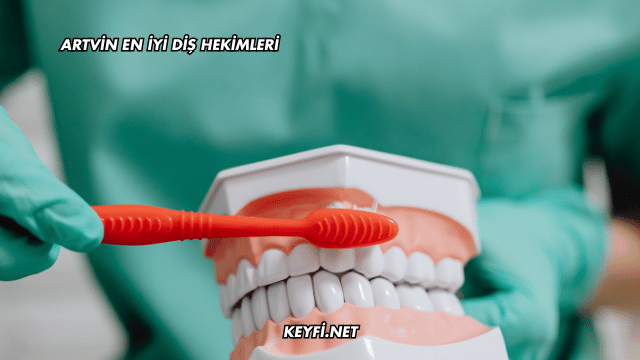 Artvin En İyi Diş Hekimleri