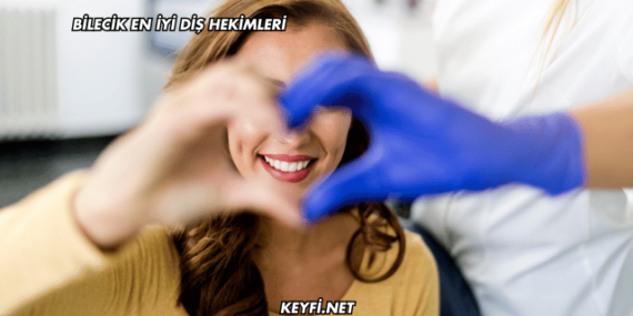 Bilecik En İyi Diş Hekimleri