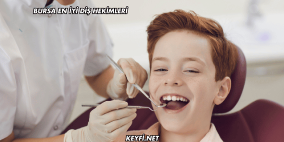Bursa En İyi Diş Hekimleri