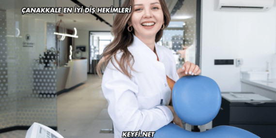 Çanakkale En İyi Diş Hekimleri