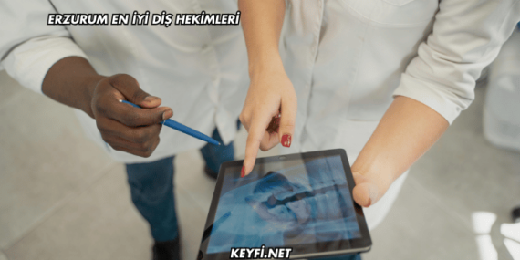 Erzurum En İyi Diş Hekimleri