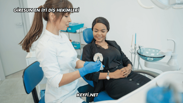 Giresun En İyi Diş Hekimleri
