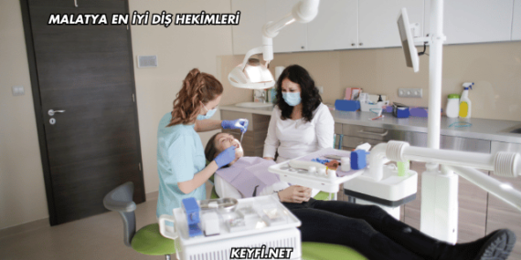 Malatya En İyi Diş Hekimleri