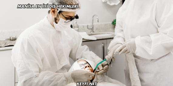 Manisa En İyi Diş Hekimleri