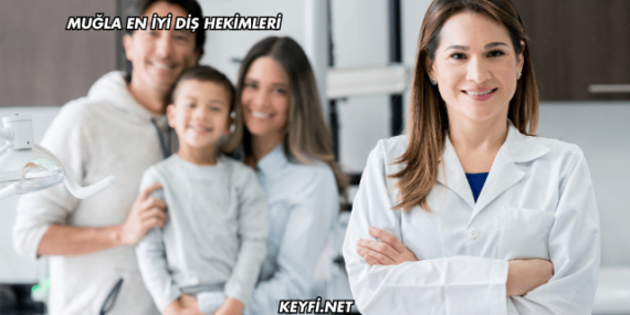 Muğla En İyi Diş Hekimleri