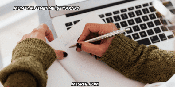 Munzam Senet Ne İşe Yarar?