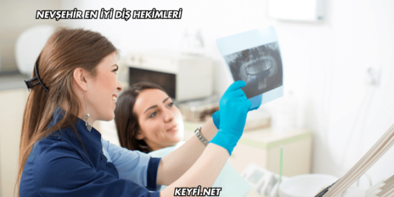 Nevşehir En İyi Diş Hekimleri