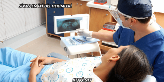 Sivas En İyi Diş Hekimleri