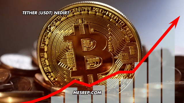 Tether (USDT) Nedir?