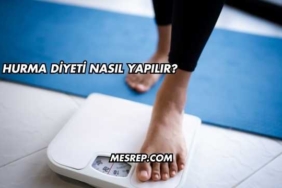 Hurma Diyeti Nasıl Yapılır?